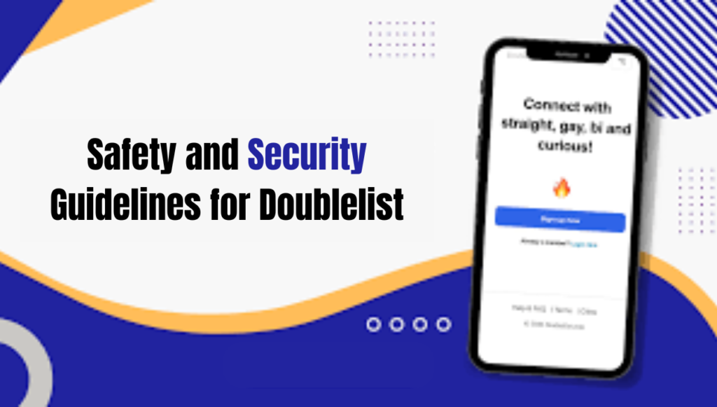 Safety and Security Guidelines for Doublelist
