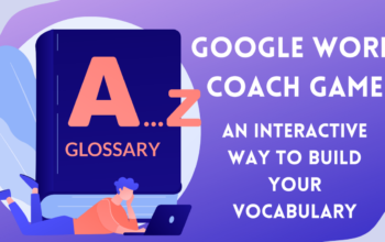 Google Word Coach : Your Interactive Vocabulary Companion