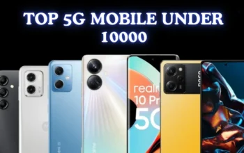 5G Mobile under 10000