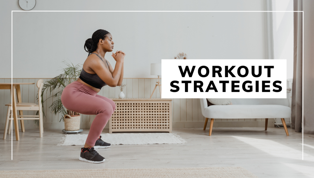 Workout Strategies